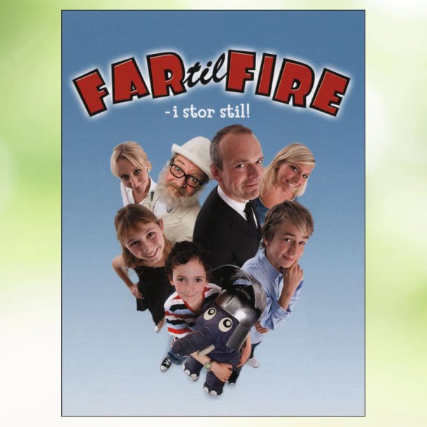 Far til fire i stor stil (2007)