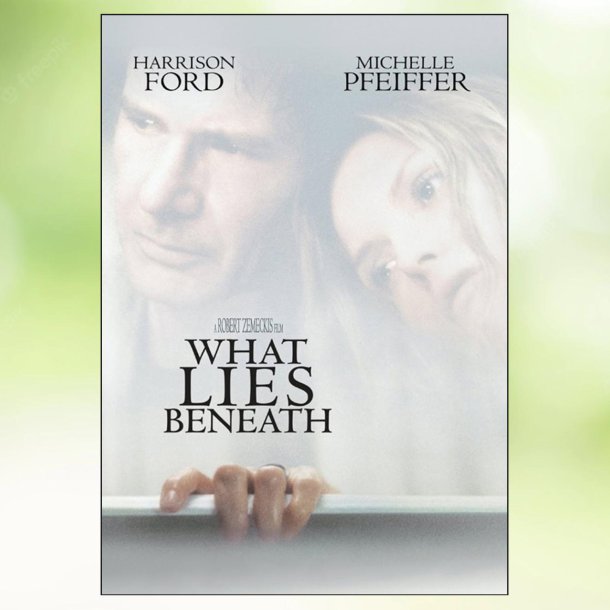 What Lies Beneath (2000)