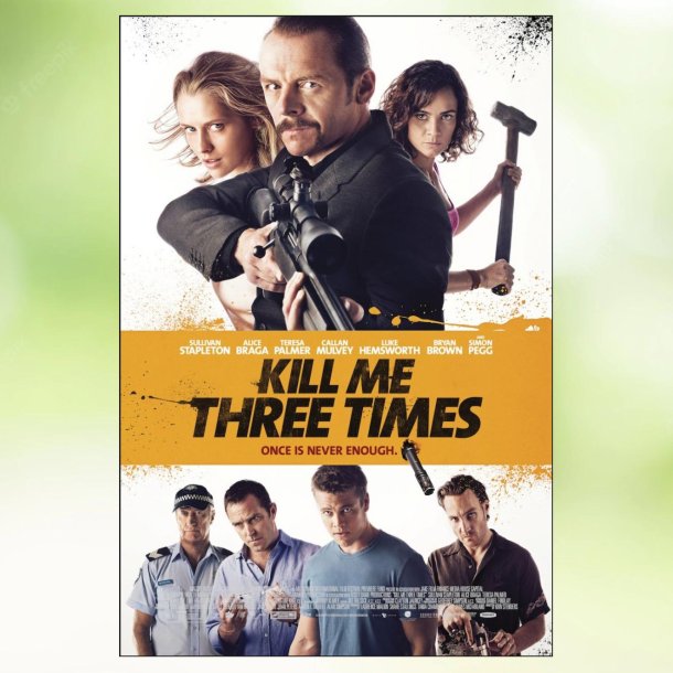 Kill Me Three Times (2014)