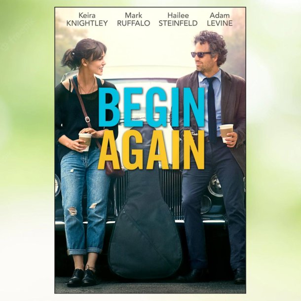 Begin Again (2013)