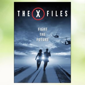 The X Files - Fight The Future (1998)