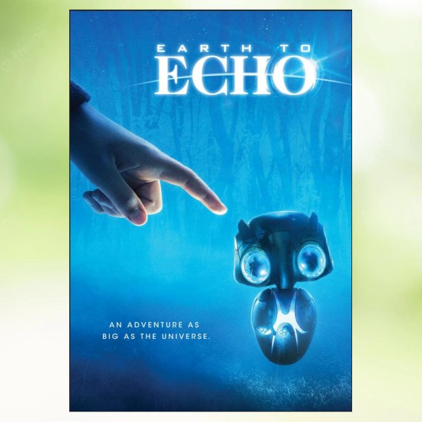 Earth to Echo (2014)
