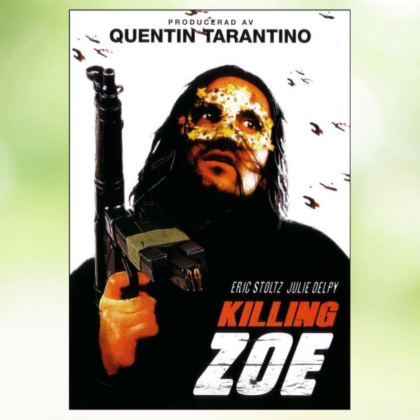 Killing Zoe (1993)