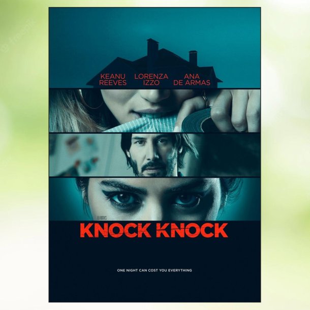 Knock Knock (2015)