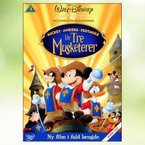 Mickey, Anders og Fedtmule - De tre musketerer (2004)