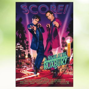 A Night at the Roxbury (1998)