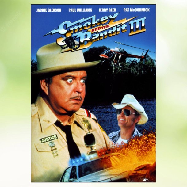 Smokey and the Bandit Part 3 (1983)