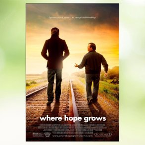 Where Hope Grows (2014)