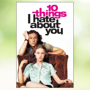10 Things I Hate About You (1999)