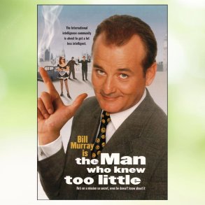 The Man Who Knew Too Little (1997)