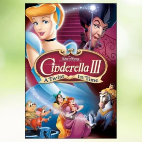 Cinderella 3: A Twist in Time (2007)