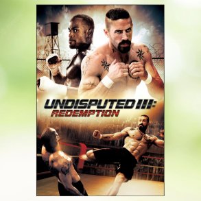 Undisputed III: Redemption (2010)
