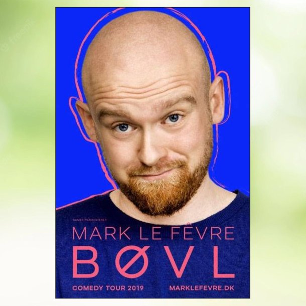 Mark Le F&ecirc;vre: Bvl (2019)
