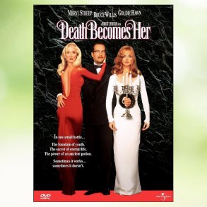 Death Becomes Her (1992)