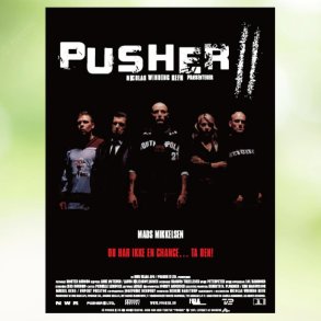 Pusher 2 (2004)