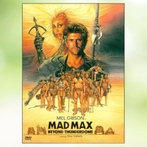Mad Max 3 - Beyond Thunderdome (1985)