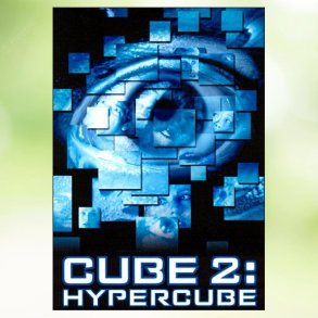 Cube 2 - Hypercube (2002)