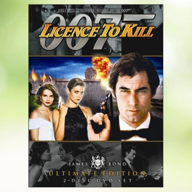 007 - Licence to Kill (1989)