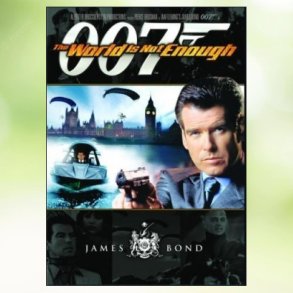 007 - The World Is Not Enough (1999)