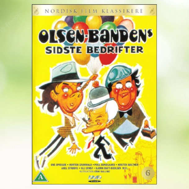 Olsen Banden - 06 - Sidste Bedrifter (1974)