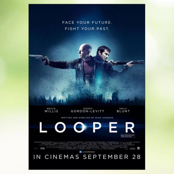 Looper (2012)