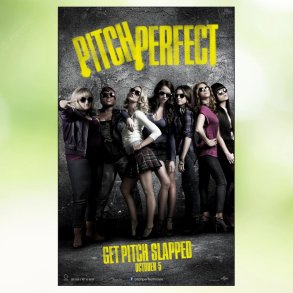 Pitch Perfect (2012)