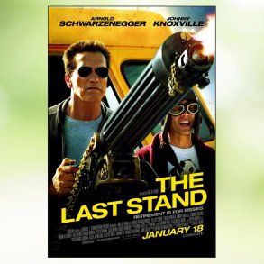 The Last Stand (2013)