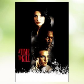 A Time to Kill (1996)
