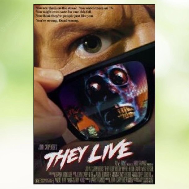 They Live (1988)