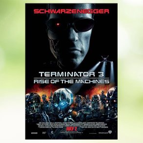 Terminator 3 - Rise of the Machines (2003)