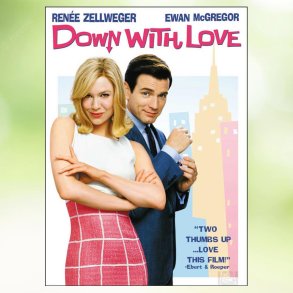 Down with Love (2003)