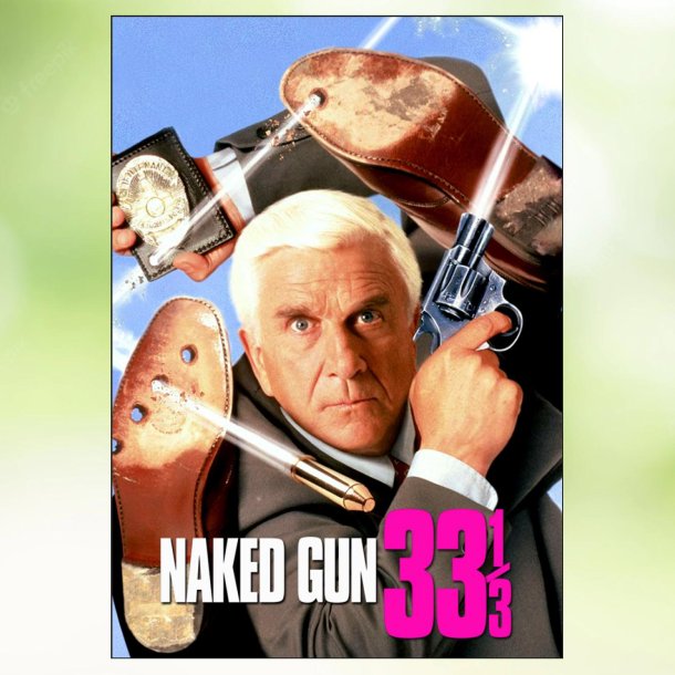 The Naked Gun 33 1/3 - The Final Insult (1994)