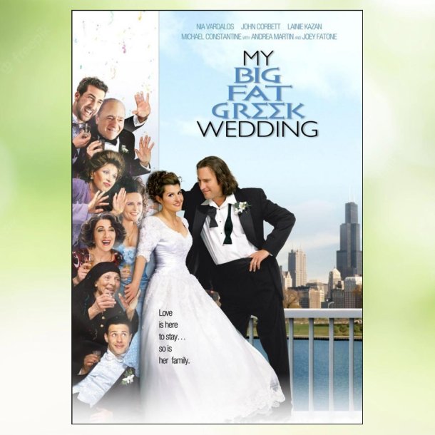 My Big Fat Greek Wedding (2002)
