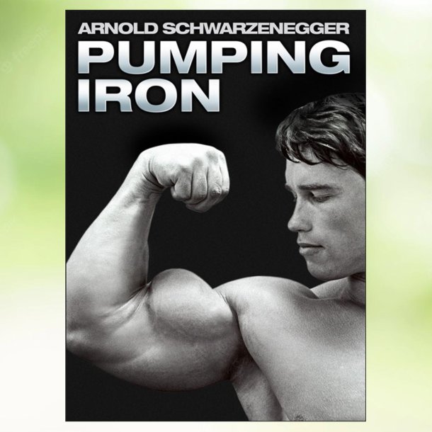 Pumping Iron (1977)