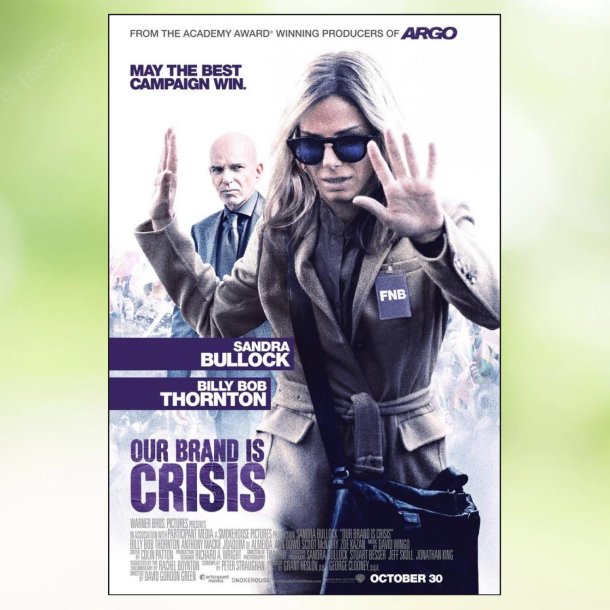 Our Brand Is Crisis (2015)
