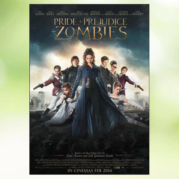 Pride and Prejudice and Zombies (2016)