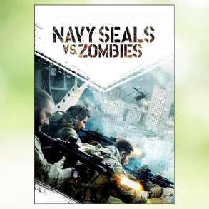 Navy Seals vs. Zombies (2015)