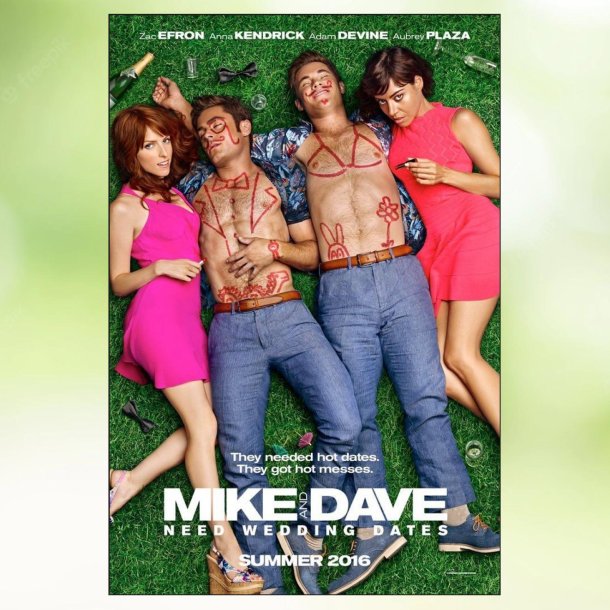 Mike and Dave Need Wedding Dates (2016)