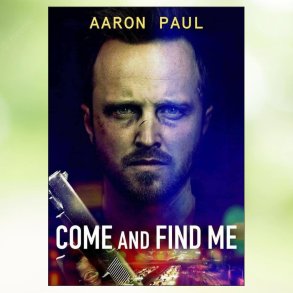 Come and Find Me (2016)
