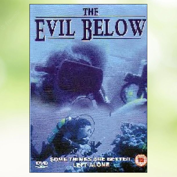 The Evil Below (1989)