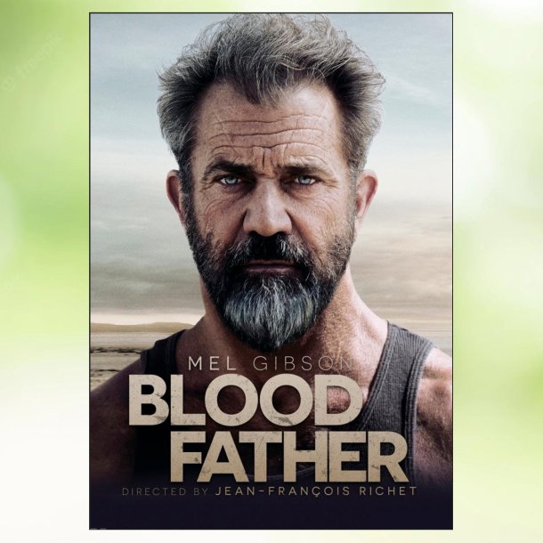 Blood Father (2016)
