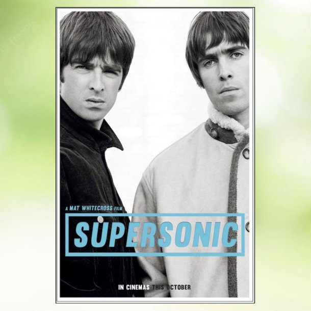 Oasis: Supersonic (2016)