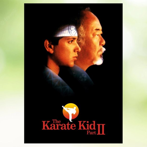 The Karate Kid Part II (1986)