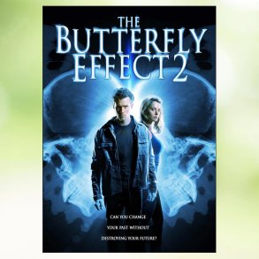 The Butterfly Effect 2 (2006)
