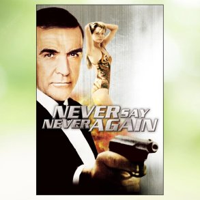 007 - Never Say Never Again (1983)