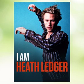 I Am Heath Ledger (2017)
