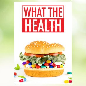 What the Health (2017)