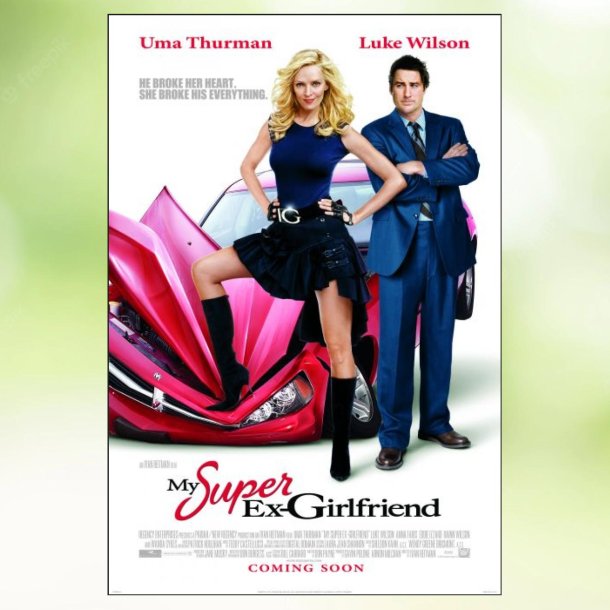 My Super Ex-Girlfriend (2006)