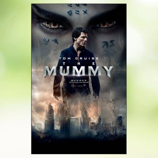 The Mummy (2017)
