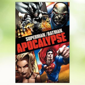 Superman/Batman: Apocalypse (2010)
